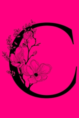 C: Monogram Initial Notebook: Customized Monogrammed Gift Journal To Write In Paperback Blurb