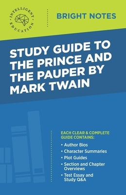 Study Guide to The Prince and the Pauper by Mark Twain Paperback Influence Publishers