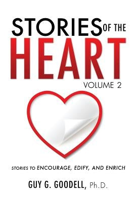 Stories of the Heart, Volume 2 Bible Xulon Press
