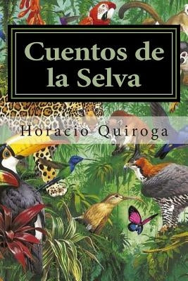 Cuentos de la Selva by Mundial, Editora