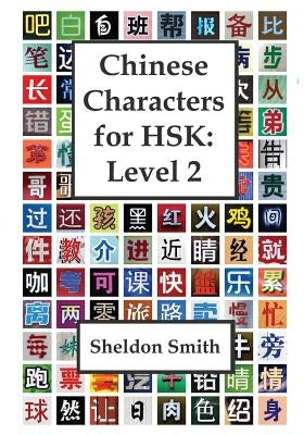 Chinese Characters for HSK, Level 2 Paperback Evident Press
