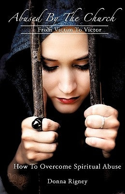 Abused By The Church Paperback Xulon Press