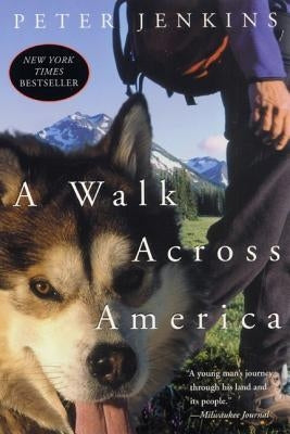 A Walk Across America William Morrow & Company