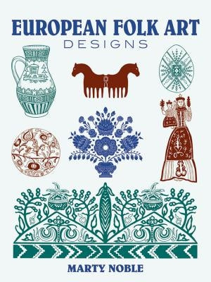European Folk Art Designs Paperback Dover Publications