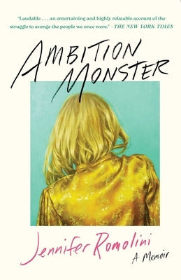 Ambition Monster: A Memoir Paperback Atria Books