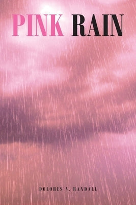 Pink Rain Paperback Fulton Books