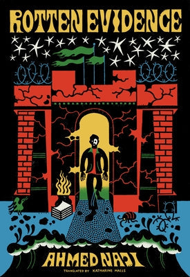 Rotten Evidence: Reading and Writing in an Egyptian Prison Paperback McSweeney's