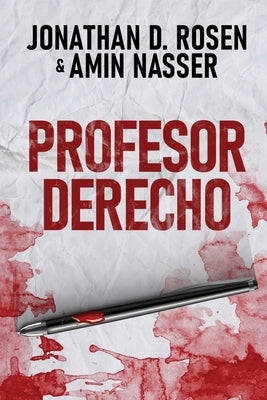 Profesor Derecho by Rosen, Jonathan D.