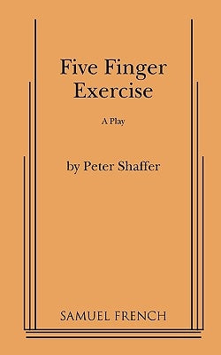 Five Finger Exercise Paperback Samuel French, Inc.