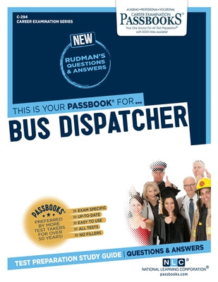 Bus Dispatcher (C-294): Passbooks Study Guide Paperback National Learning Corp