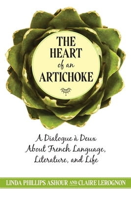 The Heart of an Artichoke Paperback Tbr Books