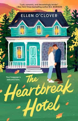 The Heartbreak Hotel by O'Clover, Ellen