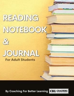 Reading Notebook and Journal For Adult Students Paperback Coaching for Better Learning