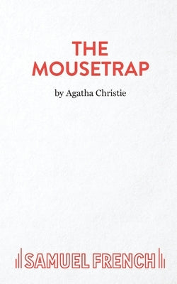 The Mousetrap Paperback Samuel French Ltd