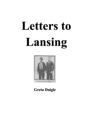 Letters to Lansing Paperback Blurb