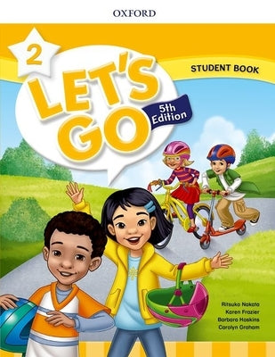 Lets Go Level 2 Student Book 5th Edition Paperback Oxford University Press, USA