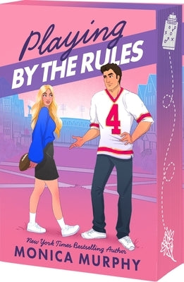 Playing by the Rules by Murphy, Monica