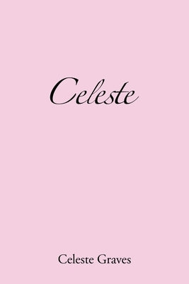 Celeste Paperback Authorhouse
