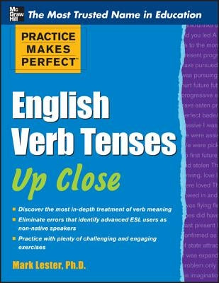 Practice Makes Perfect English Verb Tenses Up Close Paperback McGraw-Hill Companies