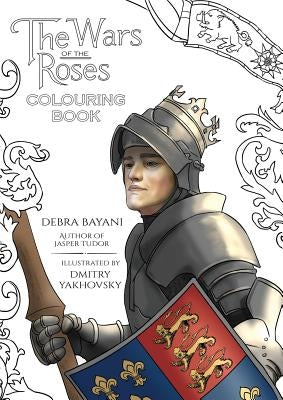 The Wars of the Roses Colouring Book Madeglobal Publishing
