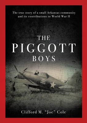The Piggott Boys Paperback Xulon Press
