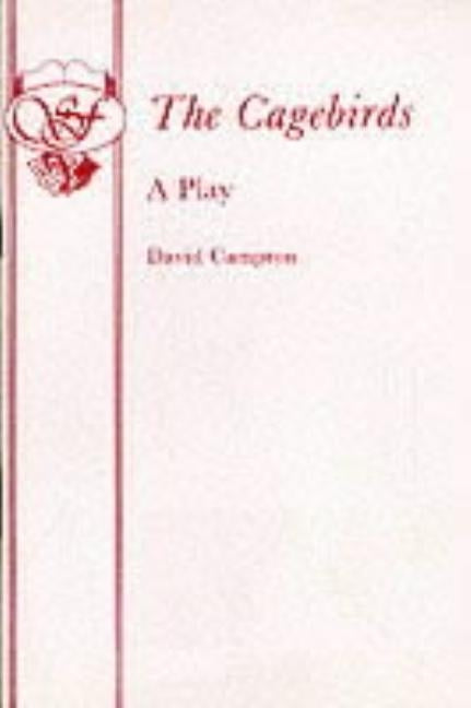 The Cagebirds Paperback Samuel French Ltd