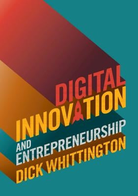 Digital Innovation and Entrepreneurship Paperback Cambridge University Press
