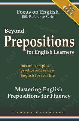 Beyond Prepositions for ESL Learners - Mastering English Prepositions for Fluency Paperback Draft2digital
