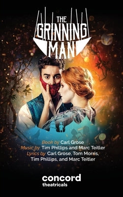 The Grinning Man Paperback Samuel French Ltd