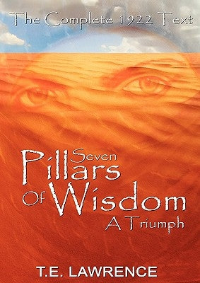 Seven Pillars of Wisdom: A Triumph Paperback www.bnpublishing.com