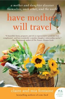 Have Mother, Will Travel Paperback William Morrow & Company