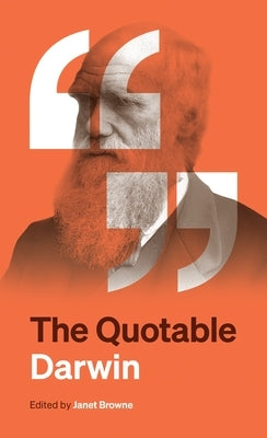 The Quotable Darwin Paperback Princeton University Press