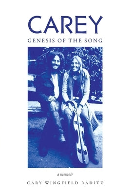 Carey: Genesis of the Song: Genesis of the Song Paperback Emrg Inc
