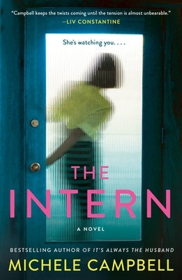 The Intern by Campbell, Michele