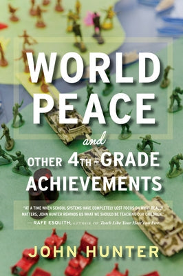 World Peace and Other 4th-Grade Achievements Paperback Harper Paperbacks