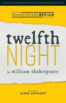 Twelfth Night: Shakespeare Retold Paperback Redbrick Books