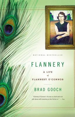 Flannery: A Life of Flannery O'Connor Paperback Back Bay Books