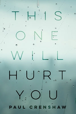 This One Will Hurt You Paperback Ohio State University Press