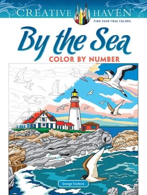 Creative Haven by the Sea Color by Number Paperback Dover Publications