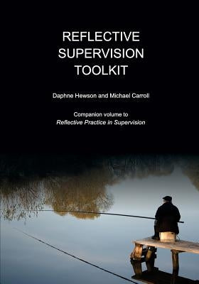 Reflective Supervision Toolkit Paperback Moshpit Publishing