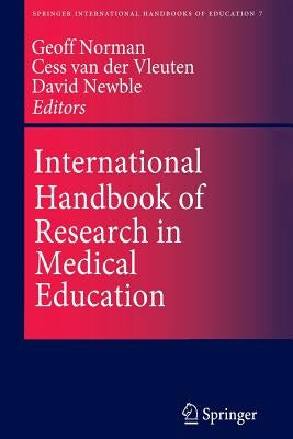International Handbook of Research in Medical Education Paperback Springer