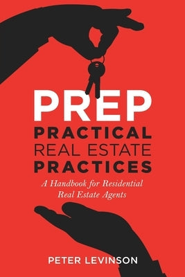 PREP Practical Real Estate Practices: A Handbook for Residential Real Estate Agents Paperback Stonebrook Pub.