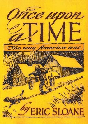 Once Upon a Time: The Way America Was Paperback www.bnpublishing.com