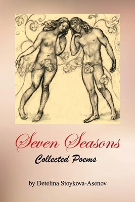 Seven Seasons: Collected Poems Paperback Mindmend Publishing Co.