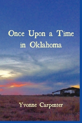 Once Upon a Time in Oklahoma Paperback Mongrel Empire Press
