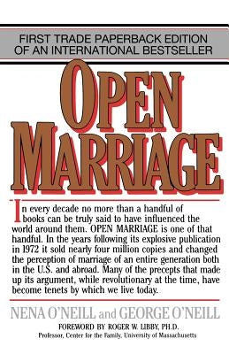 Open Marriage: A New Life Style for Couples Paperback M. Evans and Company