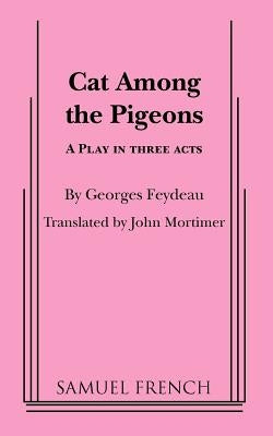 Cat Among the Pigeons Paperback Samuel French, Inc.