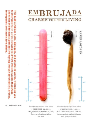 Karen Lofgren: Embrujada: Charms for the Living Paperback Set Margins' Publications