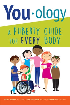You-ology: A Puberty Guide for Every Body Paperback American Academy of Pediatrics