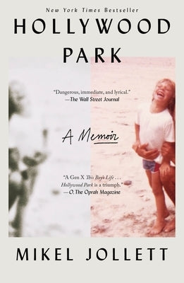 Hollywood Park: A Memoir Celadon Books